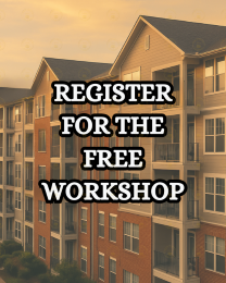 Multifamily Real Estate: Start Building Equity Today - Register For The Free Workshop and see all the free training that is available.  