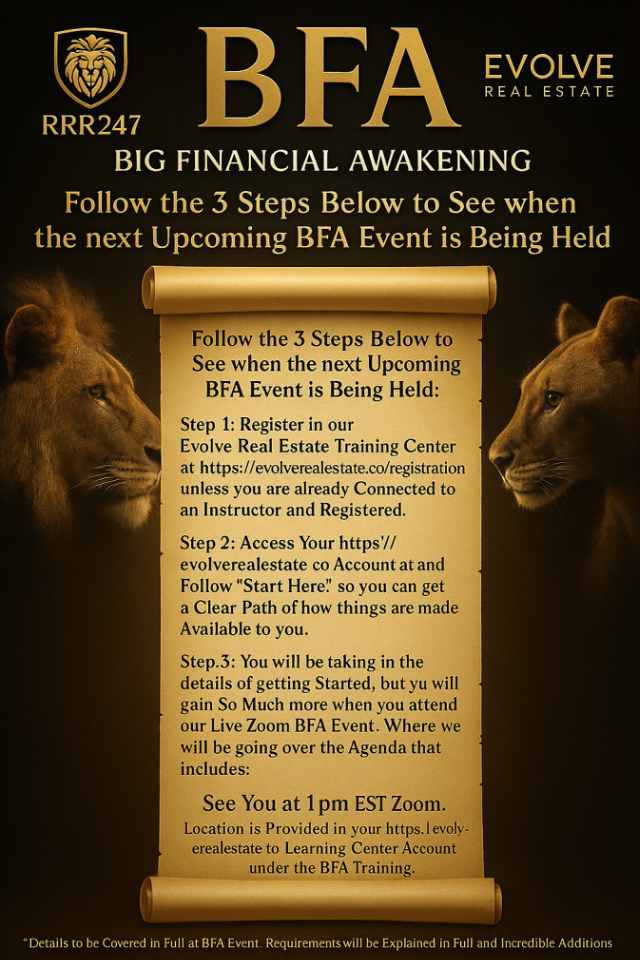 BFA-Big Financial Awakening Event -3steps dark background with side profile of lion on left and lioness on the right with a scroll unfurled between them with the 3Step to do listed